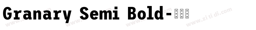 Granary Semi Bold字体转换